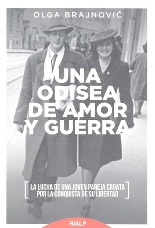 Una Odisea De Amor Y Guerra