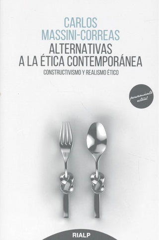 Alternativas A La Ética Contemporánea
