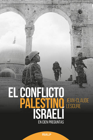 El Conflicto Palestino-Israelí
