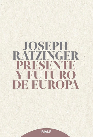Presente Y Futuro De Europa