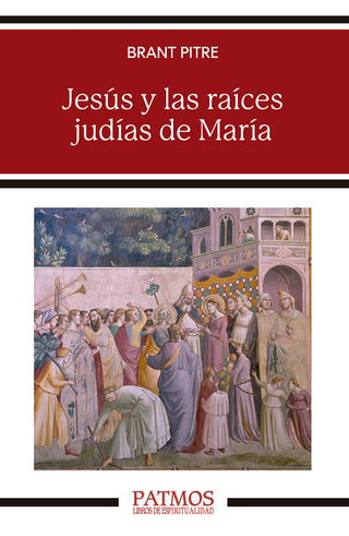 Jesus Y Las Raices Judias De Maria