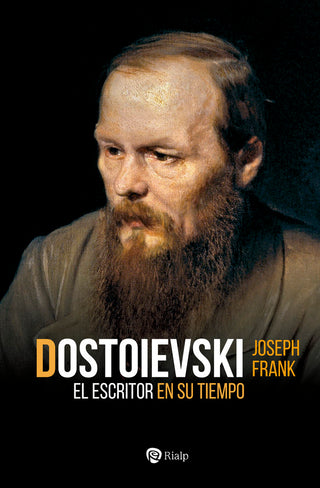 Dostoievski El Escritor En Su Tiempo