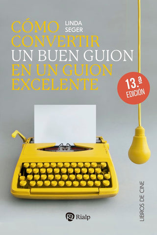 Como Convertir Un Buen Guion En Un Guion Excelente