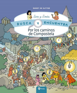 Por Los Caminos De Compostela