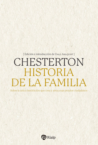 Historia De La Familia:Sobre Unica Institucion Que Crea