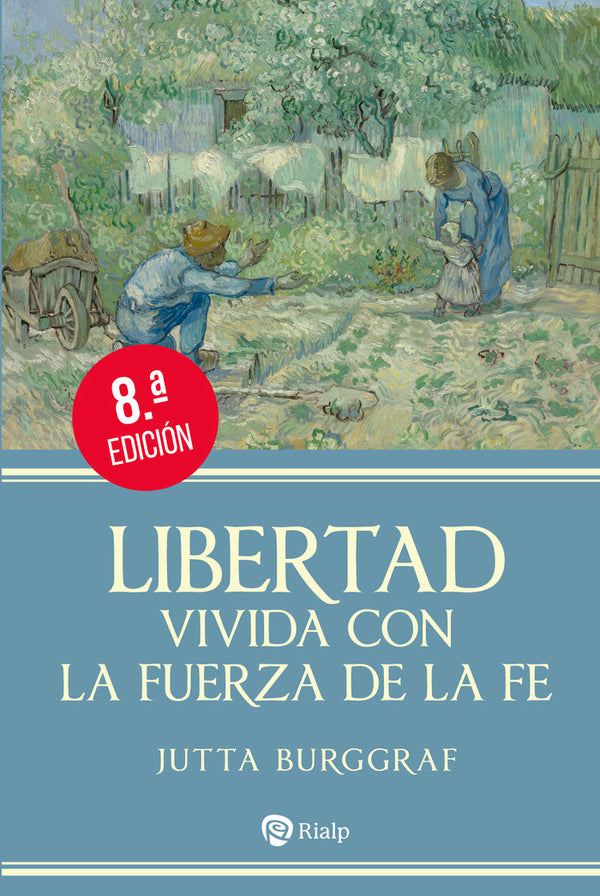 Libertad Vivida Con La Fuerza De La Fe