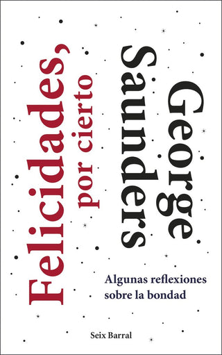 Felicidades, Por Cierto