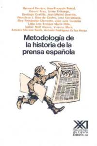 Metodología De La Historia De La Prensa Española