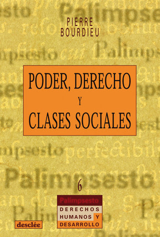 Poder, Derecho Y Clases Sociales