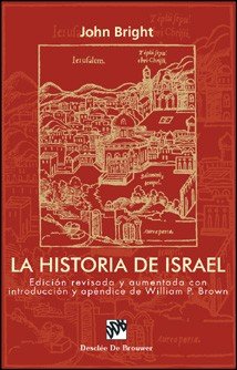La Historia De Israel. Ed.Revisada Y Aumentada