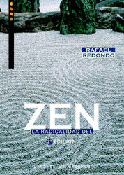 La Radicalidad Del Zen