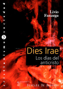 Dies Irae. Los Días Del Anticristo