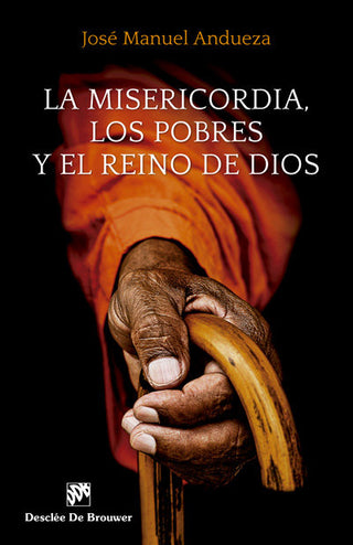 La Misericordia, Los Pobres Y El Reino De Dios