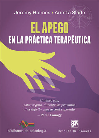 El Apego En La Práctica Terapéutica