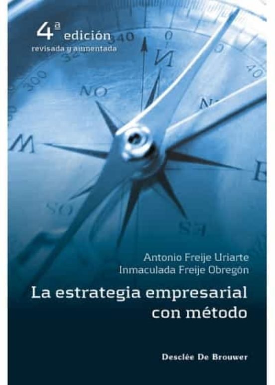 Estrategia Empresarial Con Metodo