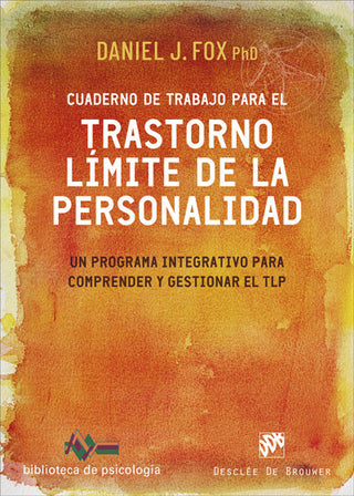 Cuaderno De Trabajo Para El Trastorno Limte De Personalidad