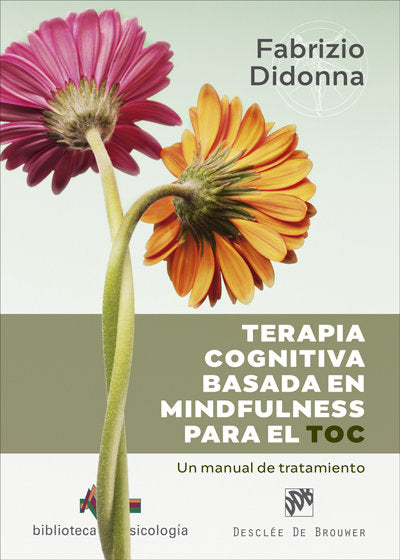 Terapia Cognitiva Basada En Mindfulness Para El Toc