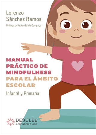 Manual Practico De Mindfulness Para El Ambito Escolar