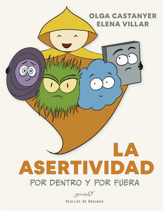 La Asertividad Por Dentro Y Por Fuera