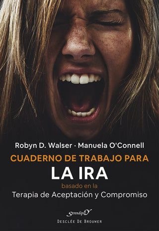 Cuaderno De Trabajo Para La Ira Basado En La Terapia De Acep