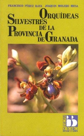 Orquídeas Silvestres De La Provincia De Granada