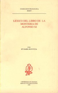 Léxico Del Libro De La Montería De Alfonso Xi