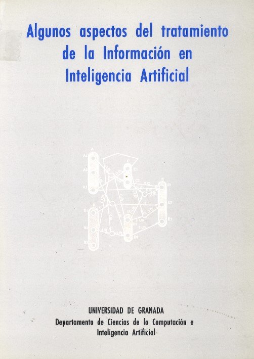 Algunos Aspectos Del Tratamiento De La Información En Inteligencia Artificial