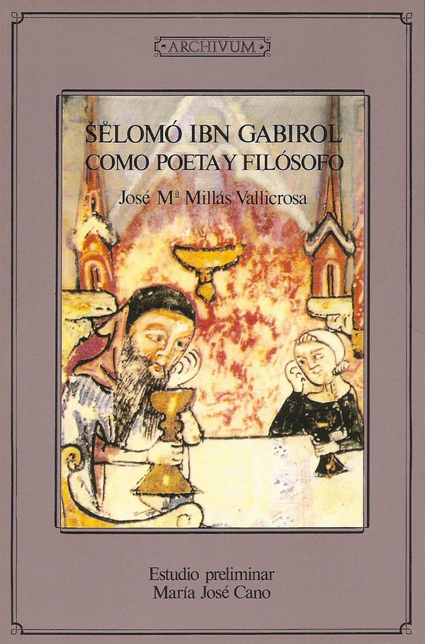 Selomoh Ibn Gabirol Como Poeta Y Filósofo