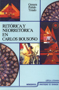 Retórica Y Neorretórica En Carlos Bousoño