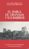 El Habla De Granada Y Sus Barrios