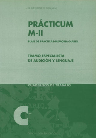Tramo Especialista En Audición Y Lenguaje. Practicum M-Ii