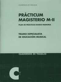 Practicum M-Ii (Plan De Prácticas-Memoria-Diario)