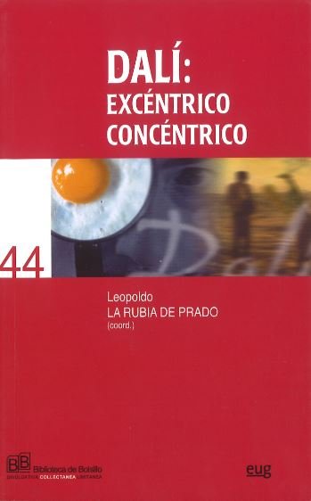 Dali: Excéntrico Concéntrico