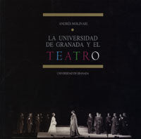 La Universidad De Granada Y El Teatro