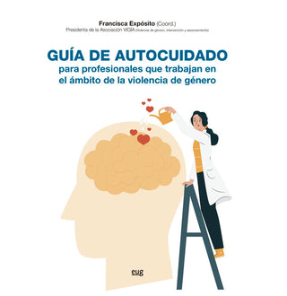 Guia De Autocuidado De Profesionales Que Atienden A Victimas