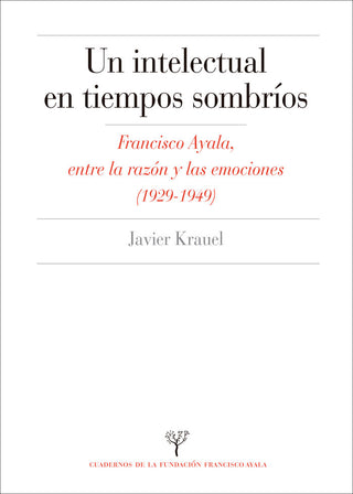 Un Intelectual En Tiempos Sombrios