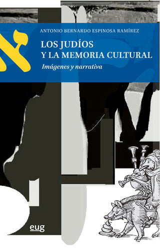 Los Judios Y La Memoria Cultural