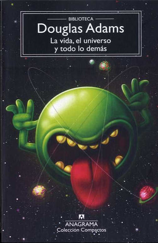 La Vida El Universo Y Todo Lo Demas