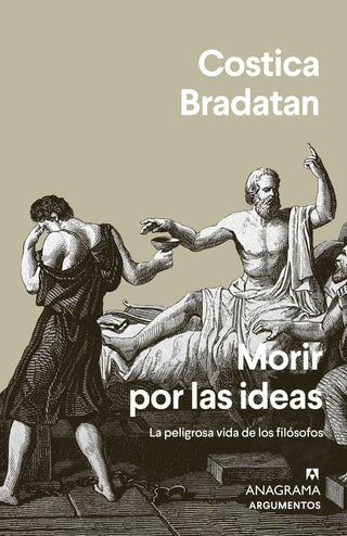 Morir Por Las Ideas