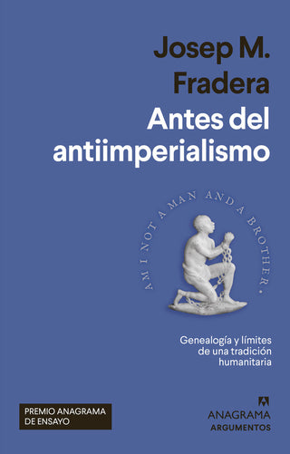 Antes Del Antiimperialismo
