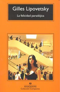 La Felicidad Paradójica