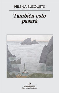 También Esto Pasará