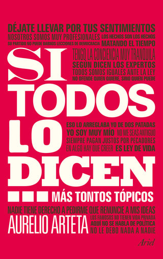 Si Todos Lo Dicen...