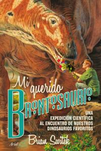 Mi Querido Brontosaurus