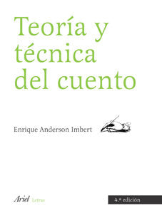 Teoría Y Técnica Del Cuento