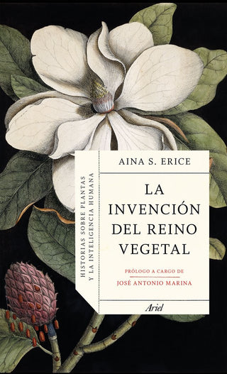 La Invencion Del Reino Vegetal