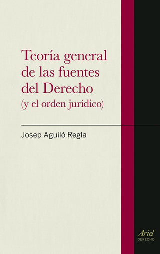 Teoría General De Las Fuentes Del Derecho