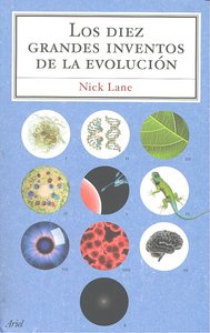 Los Diez Grandes Inventos De La Evolución