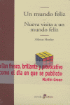 Un Mundo Feliz Y Nueva Visita A Un Mundo Feliz