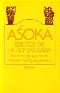 Asoka.Edictos Ley Sagrada